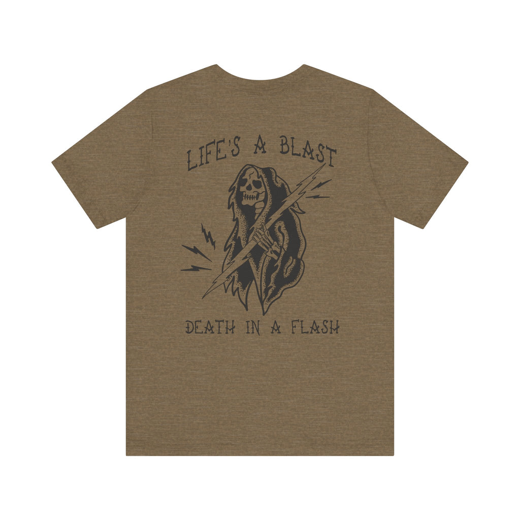 Life's a Blast Tee